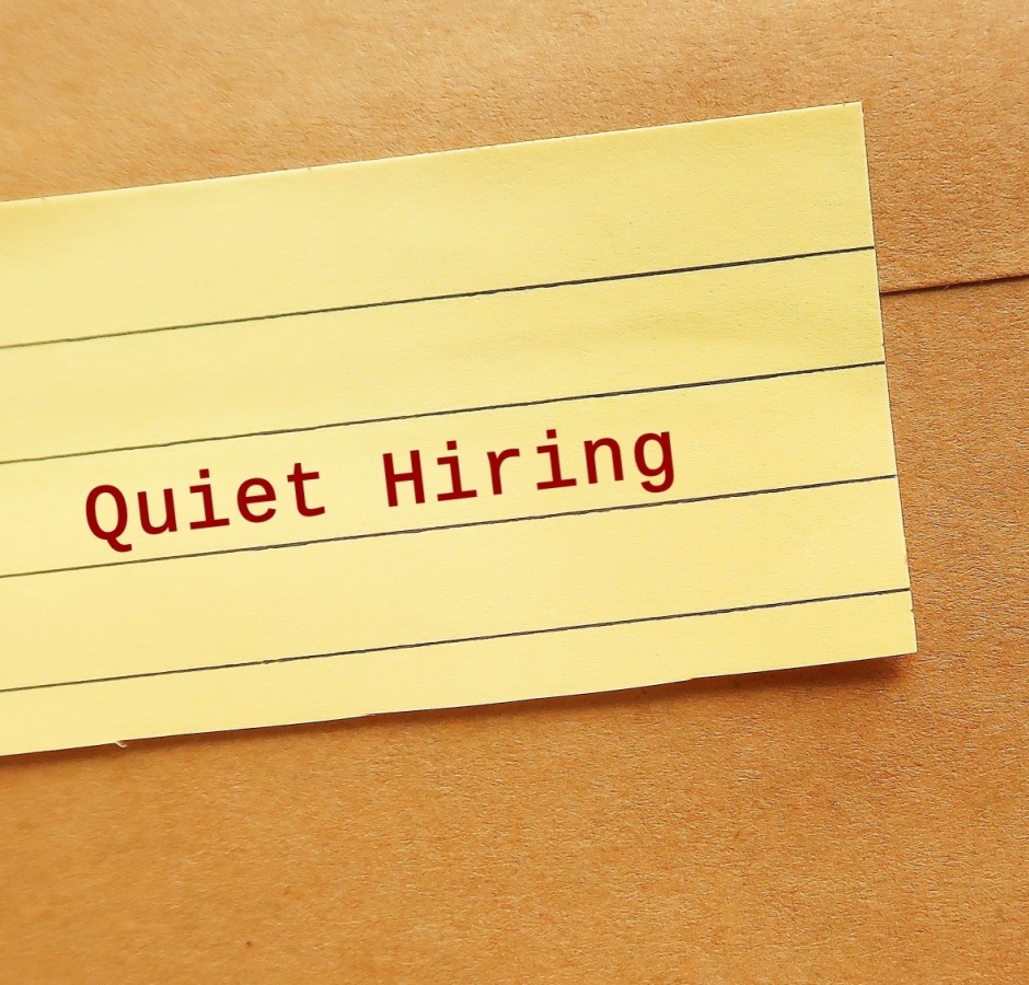 What Is Quiet Hiring? 